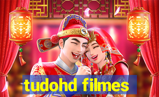 tudohd filmes